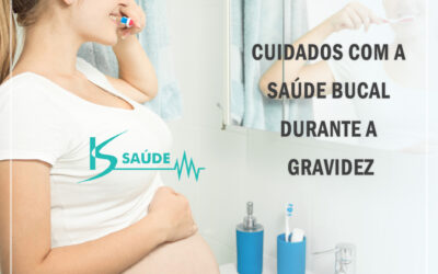 Cuidados com a Saúde Bucal durante a Gravidez